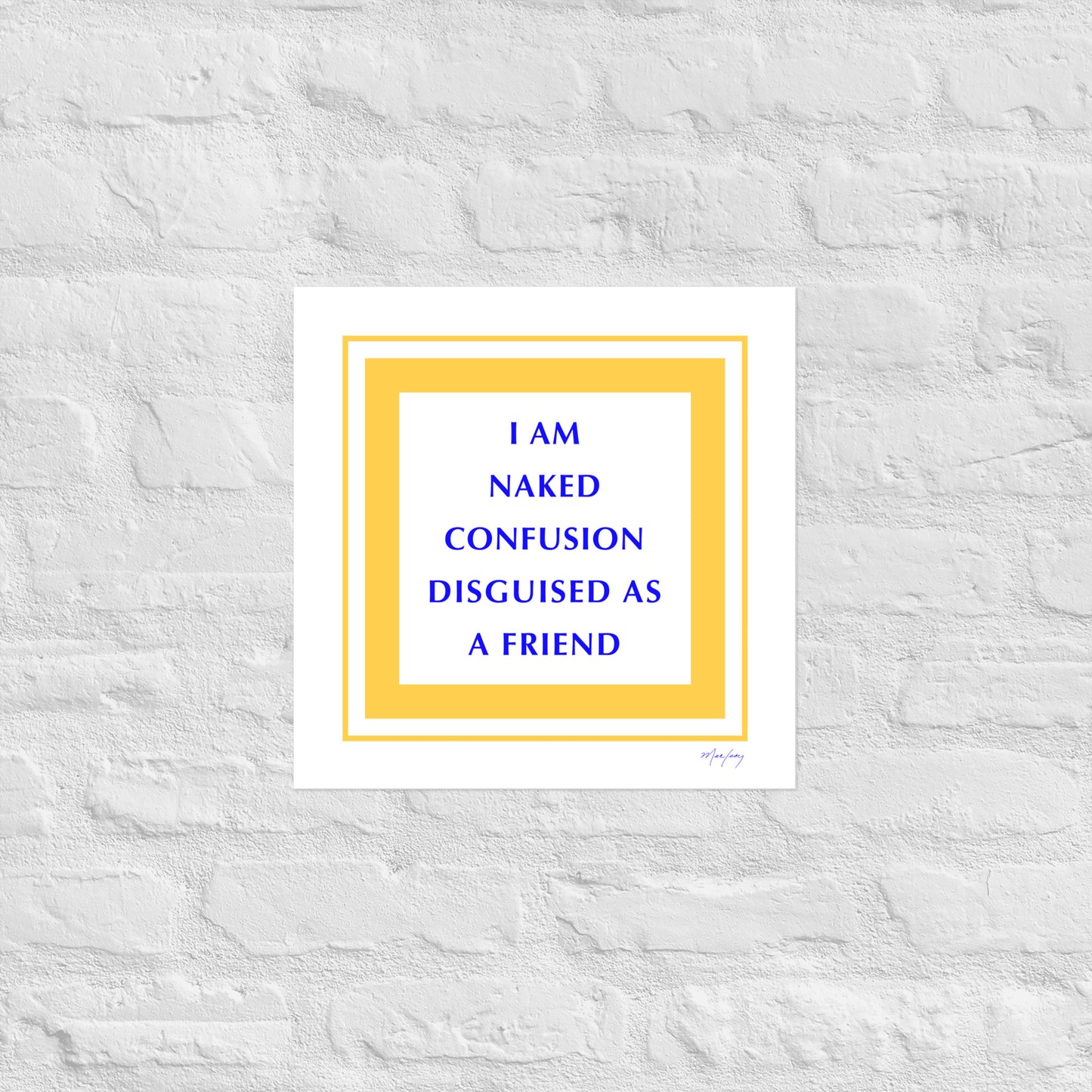 Photo paper poster: Naked Confusion (Reflections / Questions collection)