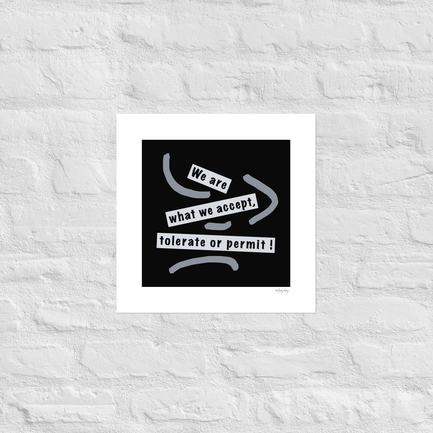 Photo paper poster: We are ... (Reflections / Questions collection)