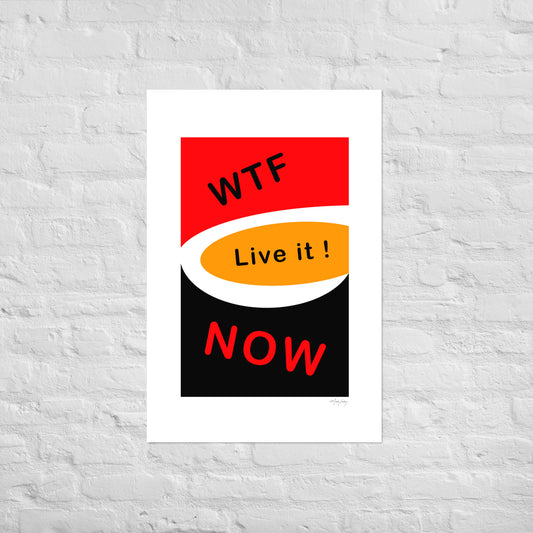 Photo paper poster: WTF N°1 (Just For Fun collection)